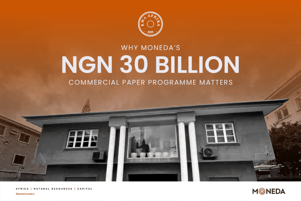 why moneda's 30 billion naira commercial paper programme matters